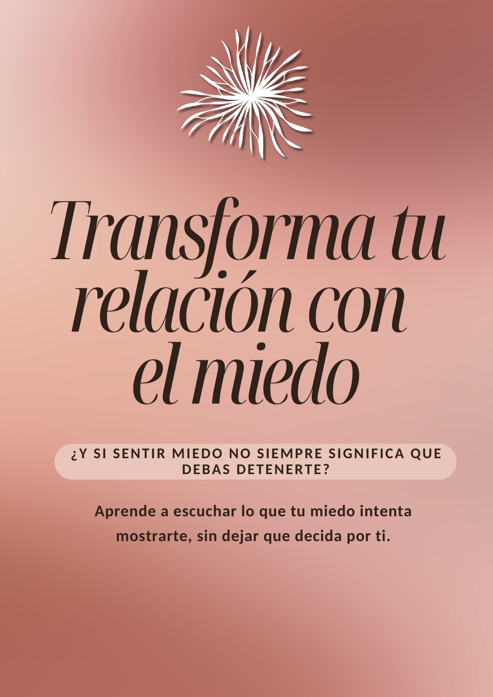 Portada del workbook Transforma tu relación con el miedo
